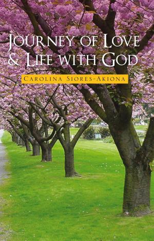 bigCover of the book Journey of Love & Life with God by 