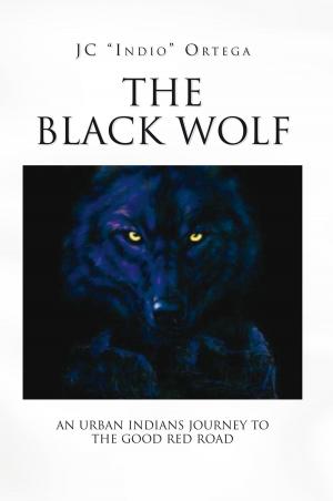 Cover of the book The Black Wolf by Dr. David Rabeeya