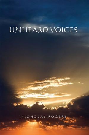 Cover of the book Unheard Voices by Adela D'Aviano