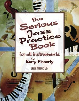 Cover of the book The Serious Jazz Practice Book by Music, Radley