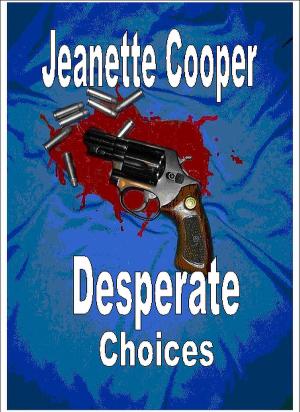 Cover of the book Desperate Choices by Weldon Burge
