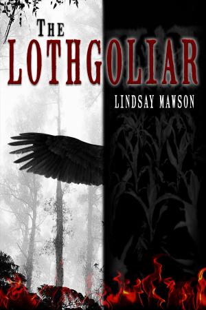Cover of the book The Lothgoliar by Derek Swannson, Darren Westlund