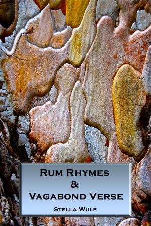 Cover of the book Rum Rhymes & Vagabond Verse by Robin Xavier Fontaine
