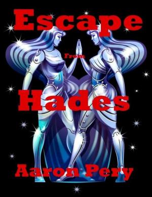 Cover of the book Escape From Hades by Erin Miller
