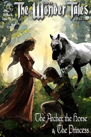 Cover of The Archer, the Horse and the Princess