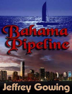 Cover of the book Bahama Pipeline by Ben Cassidy