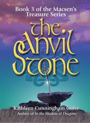 Cover of the book The Anvil Stone by Logan S. Gallegos