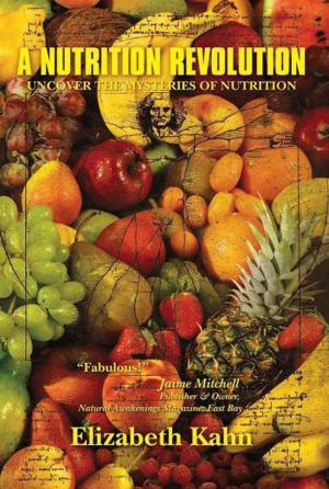 Cover of the book A Nutrition Revolution by Patricia Norman Rachal