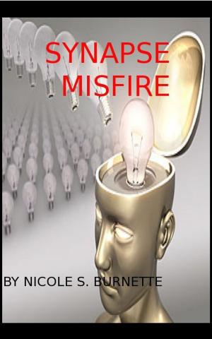 Cover of the book Synapse Misfire by 懷鷹