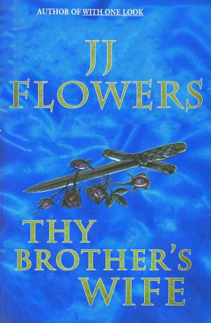Cover of the book Thy Brother's WIfe by Anne Bradley