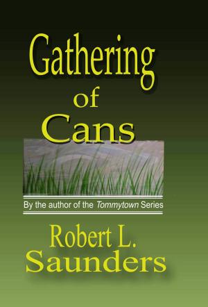Cover of the book Gathering of Cans by Kristin Wallace