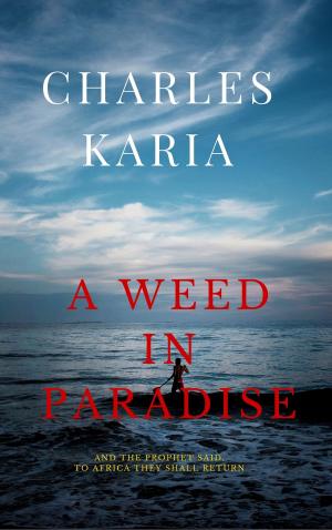 Cover of A Weed in Paradise