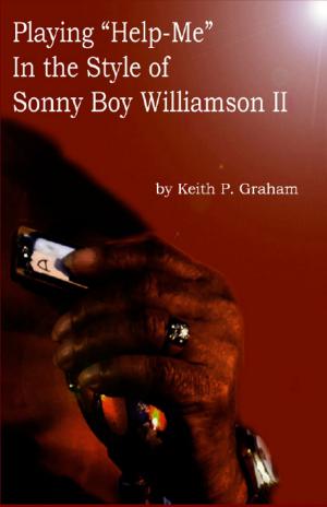 Book cover of Playing "Help-Me" in the Style of Sonny Boy Williamson II