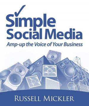 Cover of the book Simple Social Media by Lloyd Hester