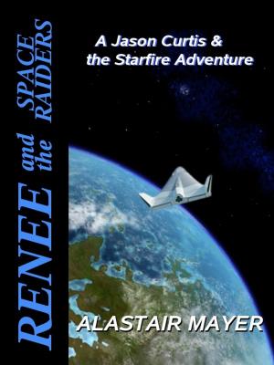 Cover of the book Renee (and the Space Raiders) by A.V. Shackleton