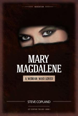 Book cover of Mary Magdalene: A Woman Who Loved