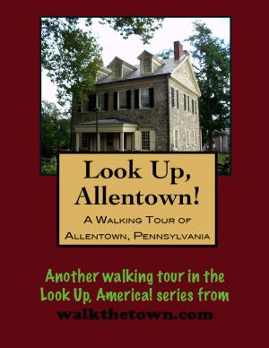 Cover of A Walking Tour of Allentown, Pennsylvania