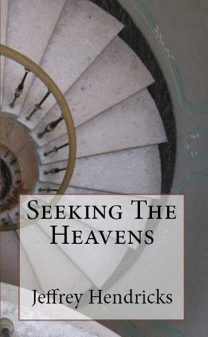 bigCover of the book Seeking The Heavens by 