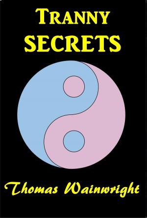 Book cover of Tranny Secrets