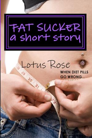 Book cover of Fat Sucker: A Short Story