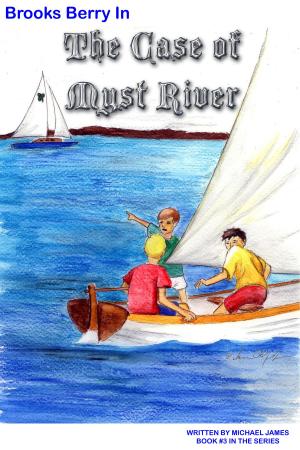 Cover of Brooks Berry in the Case of Myst River
