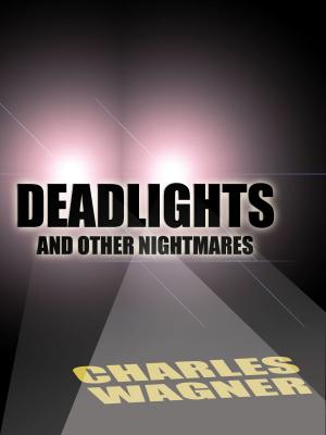 bigCover of the book Deadlights and Other Nightmares by 