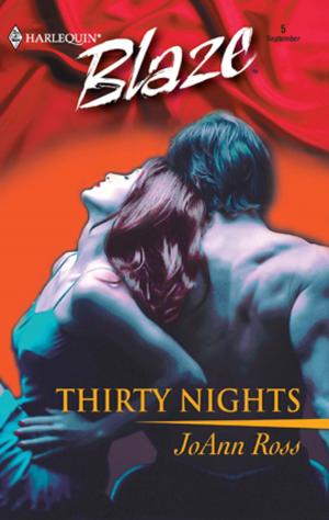 Cover of the book Thirty Nights by Gail Gaymer Martin, Ruth Logan Herne, Leann Harris