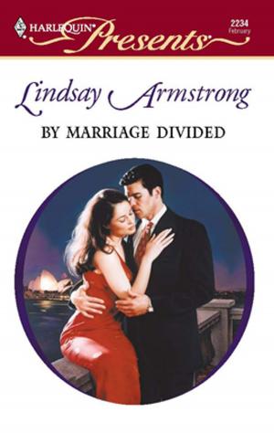 Cover of the book By Marriage Divided by Christina Hollis