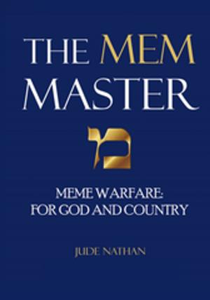 Cover of the book The Mem Master by Claudine L. Boros, Leslie Louis Boros