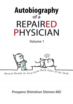 Cover of the book Autobiography of a Repaired Physician by Batya Shemesh