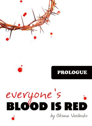 Cover of the book Everyone's Blood is Red by Garth Morris