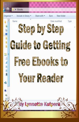 Cover of Step By Step Guide to Getting Free Ebooks to Your Reader
