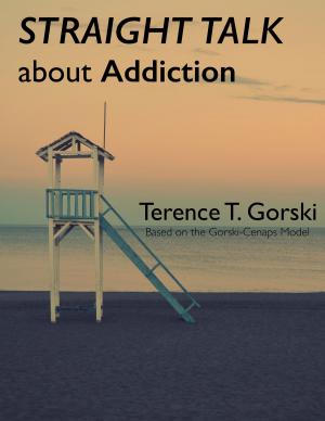Book cover of Straight Talk About Addiction