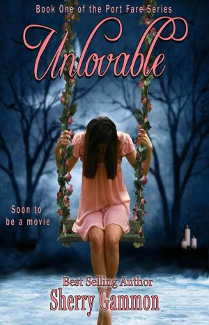 Cover of the book Unlovable by D. F. Pierce
