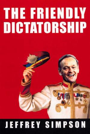 Cover of the book The Friendly Dictatorship by Scott Young