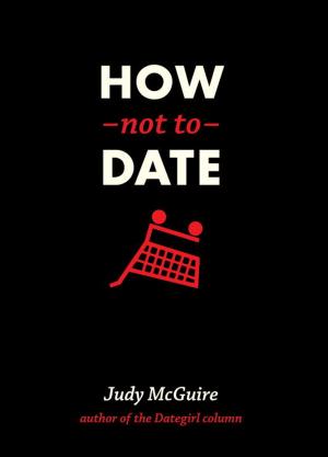 Cover of the book How Not to Date by Christina Orchid