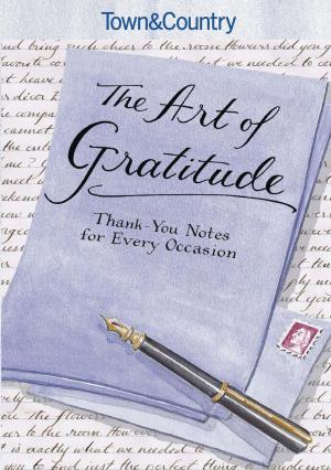 Book cover of Town & Country The Art of Gratitude