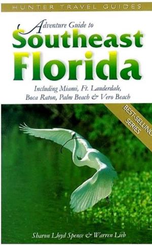 Cover of the book Southeastern Florida Adventure Guide by Rapp Diane