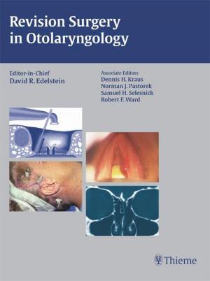 Cover of the book Revision Surgery in Otolaryngology by F. H. Kayser, K. A. Bienz, J. Eckert