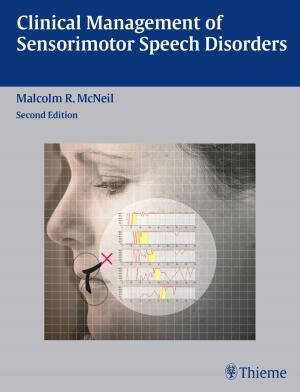 Cover of the book Clinical Management of Sensorimotor Speech Disorders by Johannes Kirchner