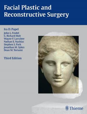 Cover of the book Facial Plastic and Reconstructive Surgery by 