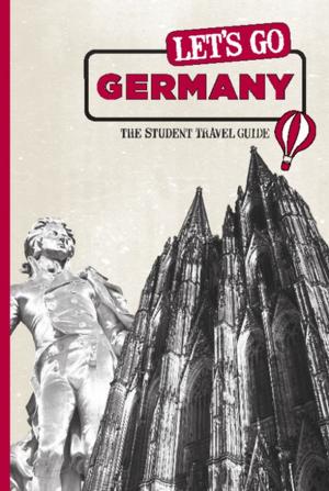 Cover of the book Let's Go Germany by Harvard Student Agencies, Inc.