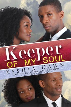 Cover of the book Keeper of My Soul by Lacha M. Scott