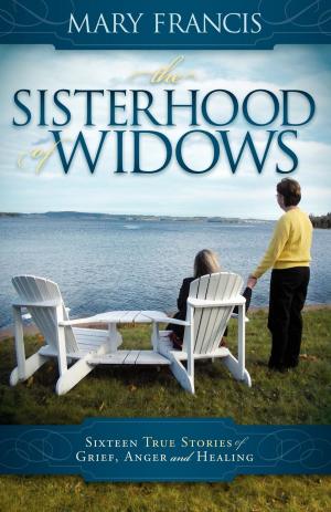 Cover of the book The Sisterhood of Widows: Sixteen True Stories of Grief, Anger and Healing by Rabbi Eric Carlson