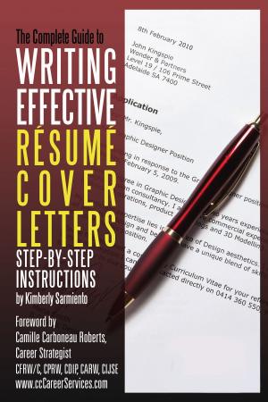 Cover of the book Complete Guide to Writing Effective Resume Cover Letters by Jackie Bondanza