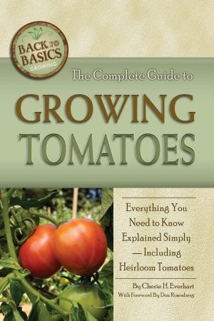 Cover of the book The Complete Guide to Growing Tomatoes by Lee Rowley