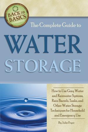 bigCover of the book The Complete Guide to Water Storage by 