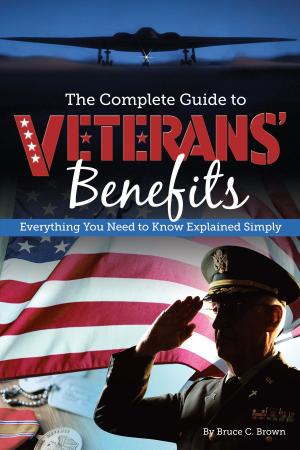 Book cover of The Complete Guide to Veterans' Benefits