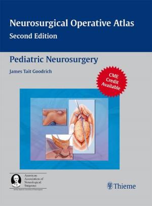 Cover of the book Pediatric Neurosurgery by Orlando Guntinas-Lichius, Barry M. Schaitkin