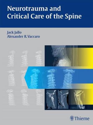 Cover of the book Neurotrauma and Critical Care of the Spine by Uwe Fischer